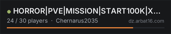 HORROR|PVE|MISSION|START100K|X5 Loot|[RU] on the AR16 DayZ server list