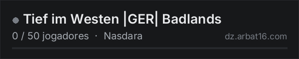 Tief im Westen |GER| Badlands na lista de servidores de DayZ da AR16