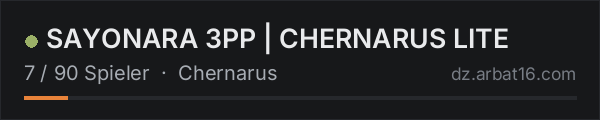 SAYONARA 3PP | CHERNARUS LITE in der DayZ-Serverliste von AR16