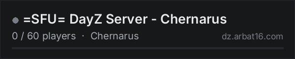 =SFU= DayZ Server - Chernarus on the AR16 DayZ server list