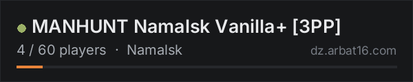 MANHUNT Namalsk Vanilla+ [3PP] on the AR16 DayZ server list