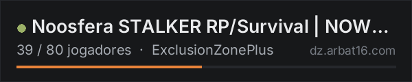 Noosfera STALKER RP/Survival | NOWHITELIST na lista de servidores de DayZ da AR16
