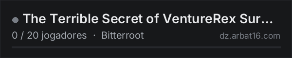 The Terrible Secret of VentureRex Survive Pt 1 na lista de servidores de DayZ da AR16