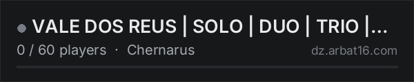 VALE DOS REUS | SOLO | DUO | TRIO | SQUAD on the AR16 DayZ server list