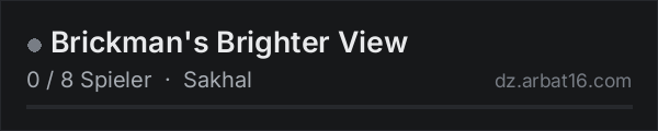 Brickman's Brighter View in der DayZ-Serverliste von AR16
