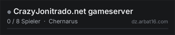 CrazyJonitrado.net gameserver in der DayZ-Serverliste von AR16