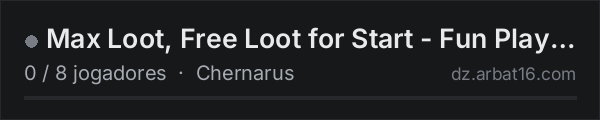 Max Loot, Free Loot for Start - Fun Play, Base Building, PvP un na lista de servidores de DayZ da AR16