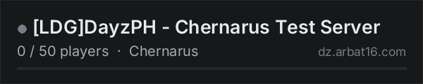 [LDG]DayzPH - Chernarus Test Server on the AR16 DayZ server list