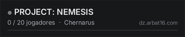 PROJECT: NEMESIS na lista de servidores de DayZ da AR16