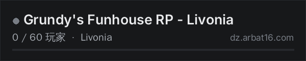 AR16 DayZ 服务器列表中的 Grundy's Funhouse RP - Livonia