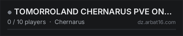 TOMORROLAND CHERNARUS PVE ONLY NO PVP NO THEFT NO RAIDING OR KI on the AR16 DayZ server list