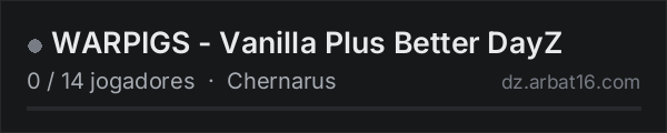 WARPIGS - Vanilla Plus Better DayZ na lista de servidores de DayZ da AR16