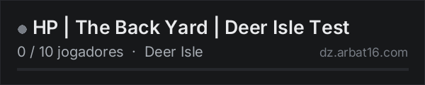 HP | The Back Yard  | Deer Isle Test na lista de servidores de DayZ da AR16