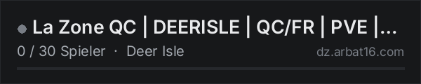 La Zone QC | DEERISLE | QC/FR | PVE | TRADER | CASINO | in der DayZ-Serverliste von AR16
