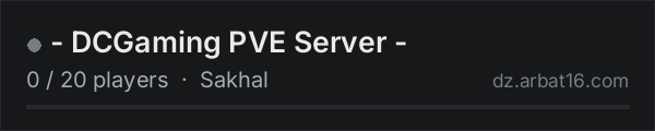- DCGaming PVE Server - on the AR16 DayZ server list