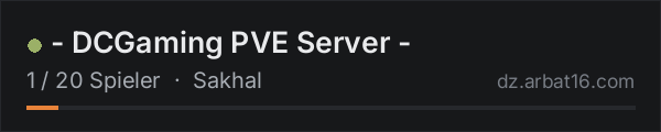 - DCGaming PVE Server - in der DayZ-Serverliste von AR16