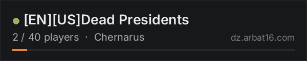 [EN][US]Dead Presidents on the AR16 DayZ server list
