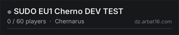 SUDO EU1 Cherno DEV TEST on the AR16 DayZ server list