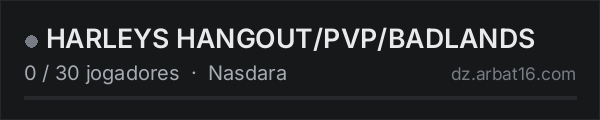 HARLEYS HANGOUT/PVP/BADLANDS na lista de servidores de DayZ da AR16