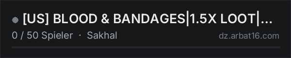 US BLOOD & BANDAGES|1.5X LOOT|CLUSTER in der DayZ-Serverliste von AR16