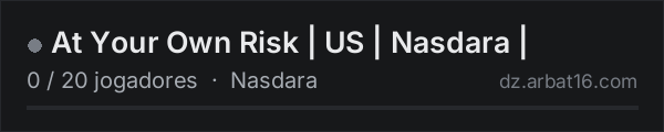At Your Own Risk | US | Nasdara | na lista de servidores de DayZ da AR16