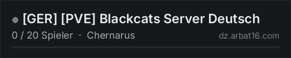 GER PVE Blackcats Server Deutsch in der DayZ-Serverliste von AR16