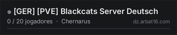 [GER] [PVE] Blackcats Server Deutsch na lista de servidores de DayZ da AR16