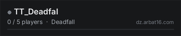 TT_Deadfal on the AR16 DayZ server list