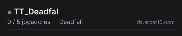 TT_Deadfal na lista de servidores de DayZ da AR16