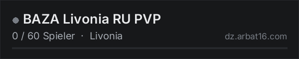 BAZA Livonia RU PVP in der DayZ-Serverliste von AR16