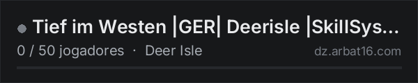 Tief im Westen |GER| Deerisle |SkillSystem|Schatzsuche|uvm. na lista de servidores de DayZ da AR16