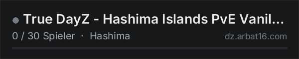 True DayZ - Hashima Islands PvE Vanilla+ w/BBP/Airdrops/Perks in der DayZ-Serverliste von AR16