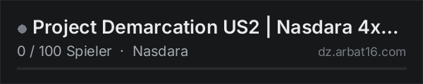 Project Demarcation US2 | Nasdara 4x Loot | Helis in der DayZ-Serverliste von AR16