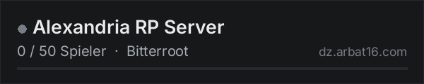 Alexandria RP Server in der DayZ-Serverliste von AR16
