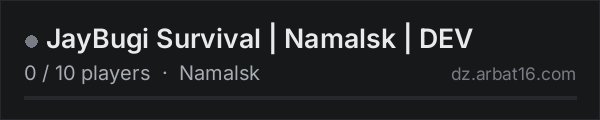 JayBugi Survival | Namalsk | DEV on the AR16 DayZ server list