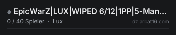 EpicWarZ|LUX|WIPED 6/12|1PP|5-Man|PVP|KOTH|AIRDROP|Hiddenstashe in der DayZ-Serverliste von AR16