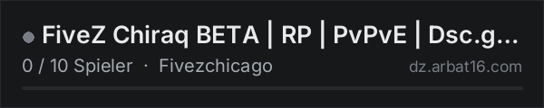 FiveZ Chiraq BETA | RP | PvPvE | Dsc.gg/FivezChiraq in der DayZ-Serverliste von AR16