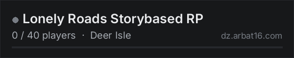 Lonely Roads Storybased RP on the AR16 DayZ server list
