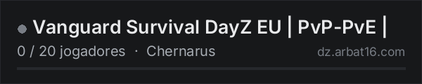 Vanguard Survival DayZ EU | PvP-PvE  | na lista de servidores de DayZ da AR16