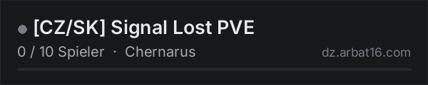 CZ/SK Signal Lost PVE in der DayZ-Serverliste von AR16