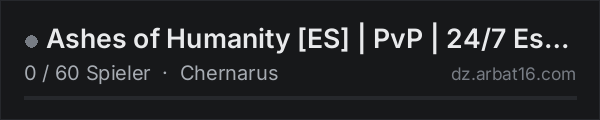 Ashes of Humanity [ES] | PvP | 24/7 Estable | discord.gg/Y5CUQk in der DayZ-Serverliste von AR16