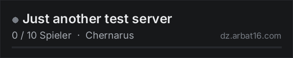 Just another test server in der DayZ-Serverliste von AR16