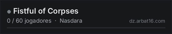 Fistful of Corpses na lista de servidores de DayZ da AR16