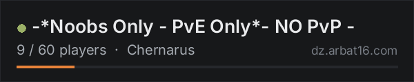 -*Noobs Only - PvE Only*- NO PvP - on the AR16 DayZ server list