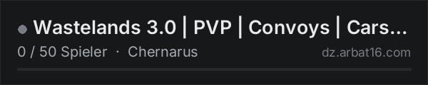 Wastelands 3.0 | PVP | Convoys | Cars+ | Guns+ | Gear+ in der DayZ-Serverliste von AR16