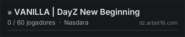 VANILLA | DayZ New Beginning na lista de servidores de DayZ da AR16