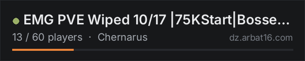 EMG PVE Wiped 10/17 |75KStart|Bosses|Labyrinth|Personal ADs|Dru on the AR16 DayZ server list