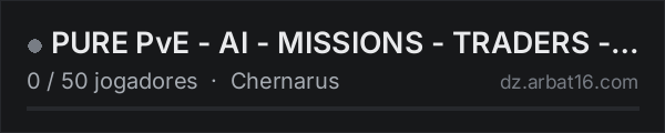PURE PvE - AI - MISSIONS - TRADERS - NEW_SERVER na lista de servidores de DayZ da AR16
