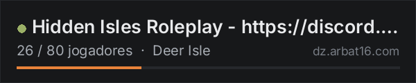 Hidden Isles Roleplay - https://discord.gg/FAMbEFS7ch na lista de servidores de DayZ da AR16