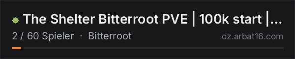 The Shelter Bitterroot PVE | 100k start | AI | Wiped 8/21 in der DayZ-Serverliste von AR16